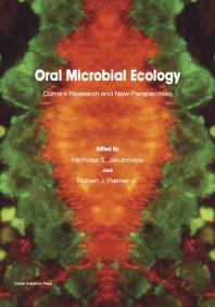 Oral Microbial Ecology: Current Research and New Perspectives