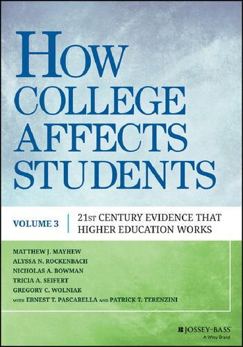 How College Affects Students: 21st Century Evidence That Higher Education Works