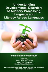 Understanding Developmental Disorders of Auditory Processing, Language and Literacy Across Languages: International Perspectives