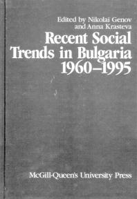 Recent Social Trends in Bulgaria, 1960-1995