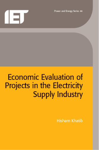 Economic Evaluation of Projects in the Electricity Supply Industry