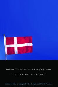 National Identity and the Varieties of Capitalism: The Danish Experience