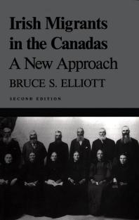 Irish Migrants in the Canadas: A New Approach