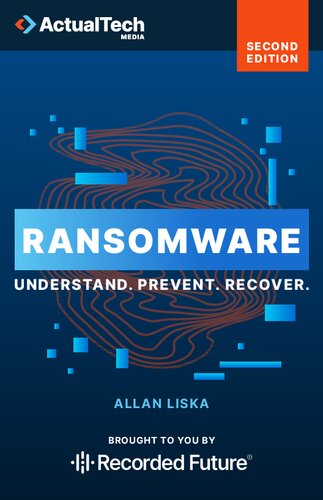 Ransomware: Understand. Prevent. Recover.