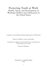 Protecting Youth at Work: Health, Safety, and Development of Working Children and Adolescents in the United States