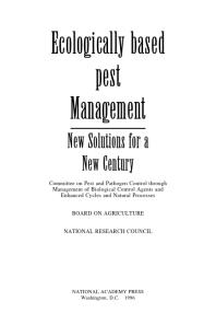 Ecologically Based Pest Management: New Solutions for a New Century