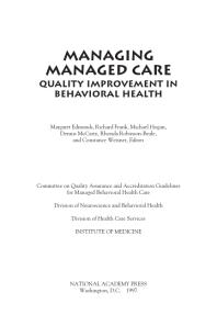 Managing Managed Care: Quality Improvement in Behavioral Health