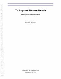 To Improve Human Health: A History of the Institute of Medicine