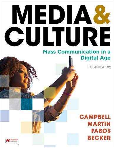 Media & Culture: Mass Communication in a Digital Age