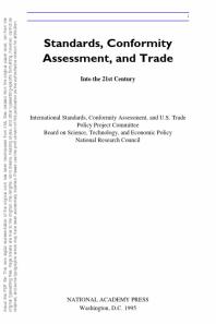 Standards, Conformity Assessment, and Trade: Into the 21st Century