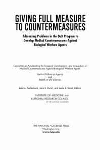 Giving Full Measure to Countermeasures: Addressing Problems in the DoD Program to Develop Medical Countermeasures Against Biological Warfare Agents