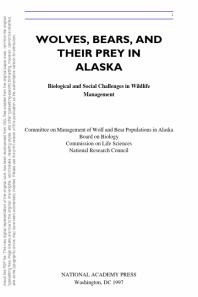 Wolves, Bears, and Their Prey in Alaska: Biological and Social Challenges in Wildlife Management