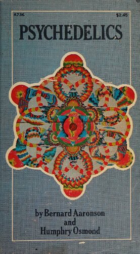 The Psychedelics by Humphry Osmond ( The Uses and Implications of Hallucinogenic Drugs ) and Vitamin B3 (Niacin, Nicotinic Acid, or Niacinamide)