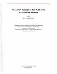 Research Priorities for Airborne Particulate Matter: III. Early Research Progress