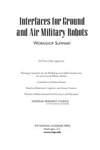 Interfaces for Ground and Air Military Robots: Workshop Summary