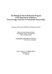 The Biological Threat Reduction Program of the Department of Defense: From Foreign Assistance to Sustainable Partnerships