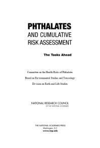 Phthalates and Cumulative Risk Assessment: The Tasks Ahead