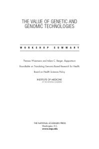 The Value of Genetic and Genomic Technologies: Workshop Summary