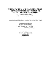 Understanding and Managing Risk in Security Systems for the DOE Nuclear Weapons Complex: (Abbreviated Version)