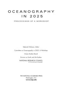 Oceanography In 2025: Proceedings of a Workshop