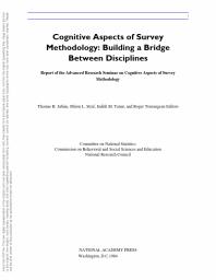 Cognitive Aspects of Survey Methodology: Building a Bridge Between Disciplines