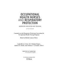 Occupational Health Nurses and Respiratory Protection: Improving Education and Training: Letter Report