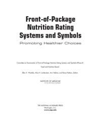 Front-Of-Package Nutrition Rating Systems and Symbols: Promoting Healthier Choices