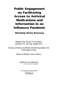 Public Engagement on Facilitating Access to Antiviral Medications and Information in an Influenza Pandemic: Workshop Series Summary