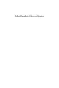 Reduced Parenthetical Clauses as Mitigators: A corpus study of spoken French, Italian and Spanish