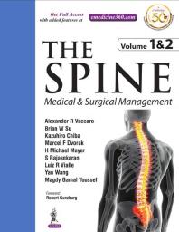 The Spine: Medical and Surgical Management (2 Volumes)