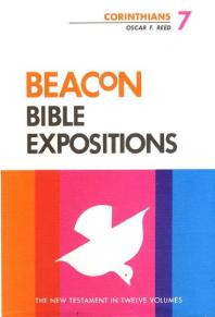Beacon Bible Expositions, Volume 7: Corinthians