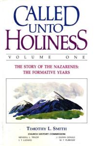 Called unto Holiness, Volume 1
