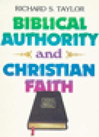 Biblical Authority and Christian Faith