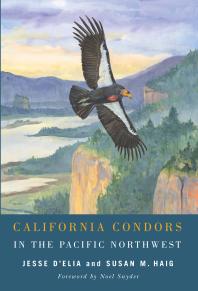 California Condors in the Pacific Northwest