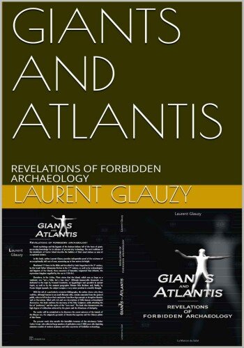 Giants and Atlantis: Revelations of Forbidden Archaeology