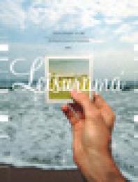 Leisurama Now: The Beach House For Everyone (1964-)