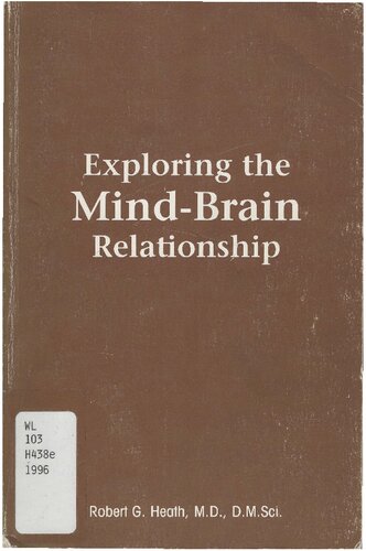 Exploring the mind-brain relationship