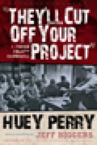 They'll Cut off Your Project: A Mingo County Chronicle