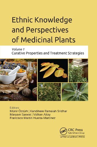 Ethnic Knowledge and Perspectives of Medicinal Plants: Volume 1 [Team-IRA]