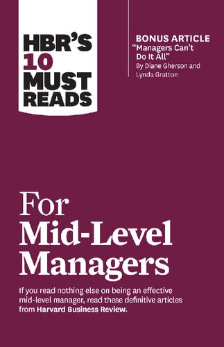 HBR's 10 Must Reads for Mid-Level Managers (with bonus article 