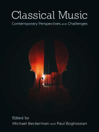 Classical Music: Contemporary Perspectives and Challenges