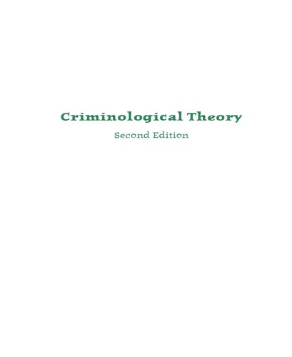 Criminological Theory: The Essentials