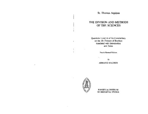 Aquinas, The Division and Methods of the Sciences. Qq V & VI of Comm De Trinitate of Boethius