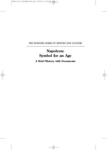 Napoleon: Symbol for an Age - A Brief History with Documents