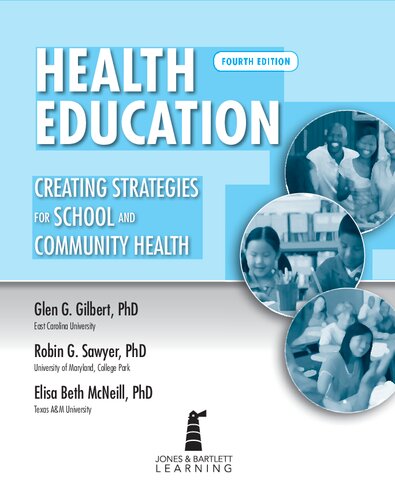 Health Education: Creating Strategies for School and Community Health