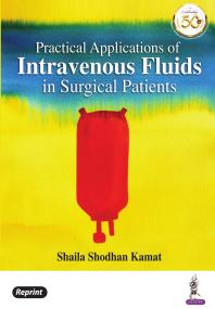 Practical Applications of Intravenous Fluids in Surgical Patients
