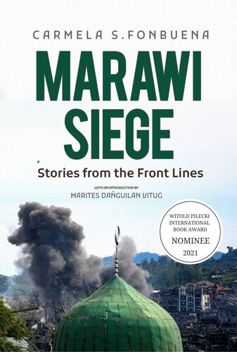 Marawi Siege: Stories from the Front Lines