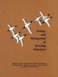 Ecology and Management of Breeding Waterfowl