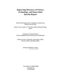 Improving Measures of Science, Technology, and Innovation: Interim Report