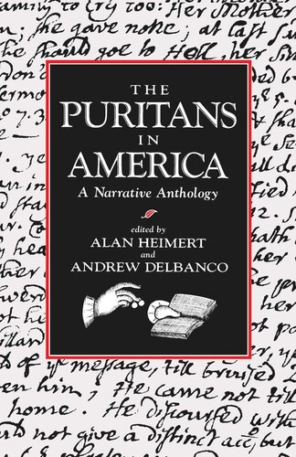 The Puritans in America: A Narrative Anthology